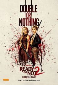 Ready or Not 2: Here I Come
